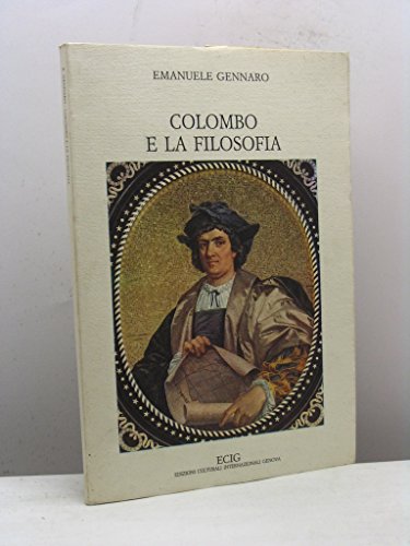 9788875453435: Colombo e la filosofia (Collana monografica colombiana)