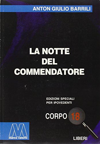 9788875470296: La notte del commendatore. Ediz. per ipovedenti