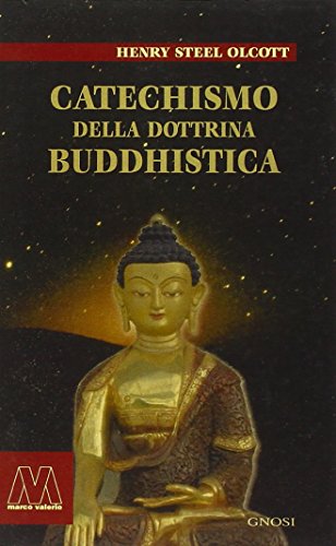 Beispielbild fr Catechismo della dottrina buddhistica zum Verkauf von libreriauniversitaria.it