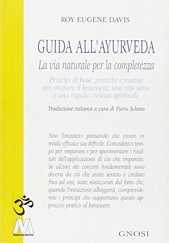 Beispielbild fr Guida all'ayurveda. La via naturale della consapevolezza zum Verkauf von libreriauniversitaria.it