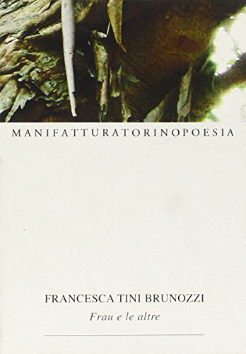 9788875472900: Frau e le altre (Torino poesia)