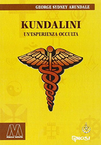 Stock image for Kundalini. Un'esperienza occulta for sale by libreriauniversitaria.it