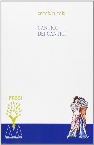 Stock image for Cantico dei cantici. Testo ebraico a fronte for sale by libreriauniversitaria.it
