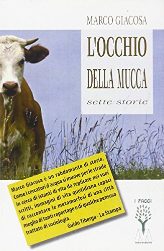 9788875473990: L'occhio della mucca (I faggi)