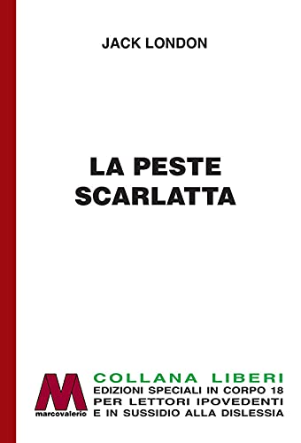 9788875475642: La peste scarlatta. Ediz. per ipovedenti