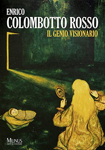 Stock image for Enrico Colombotto Rosso. Il Genio Visionario for sale by Brook Bookstore