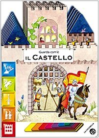 9788875482114: Il castello (Guarda com'...)