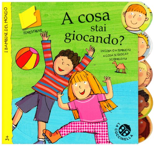 A cosa stai giocando? (9788875483074) by [???]