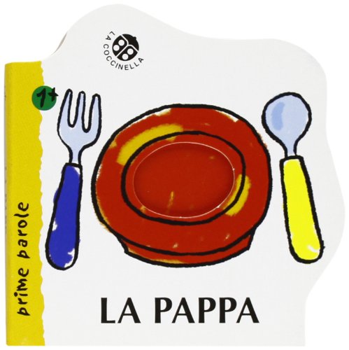 La pappa (9788875484149) by Clima, Gabriele
