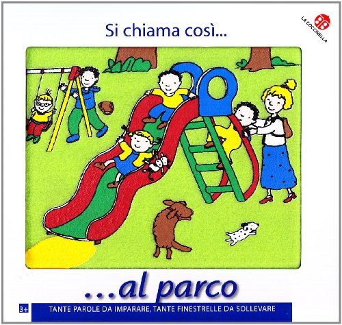 Stock image for Si chiama cos. Al parco for sale by medimops