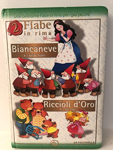 Beispielbild fr Biancaneve e i sette nani-Riccioli d'Oro e i tre orsi zum Verkauf von medimops