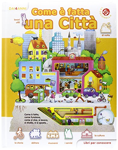 Beispielbild fr Come  fatta una citt. Libri per conoscere. Ediz. illustrata zum Verkauf von Ammareal