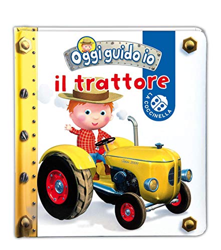 9788875489151: Il trattore. Oggi guido io