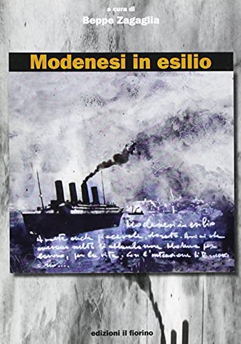 Stock image for Modenesi in esilio for sale by Brook Bookstore