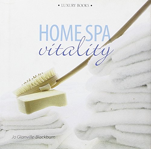 Stock image for Home Spa. Vitality for sale by GF Books, Inc.