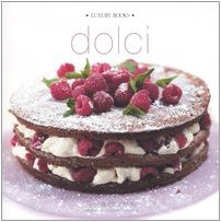 Dolci (9788875500269) by Unknown Author