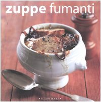 Imagen de archivo de Zuppe fumanti a la venta por medimops