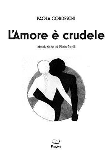 Stock image for AMORE E' CRUDELE (L') for sale by libreriauniversitaria.it