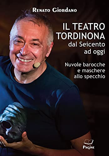 Stock image for Teatro Tordinona dal seicento ad oggi for sale by libreriauniversitaria.it