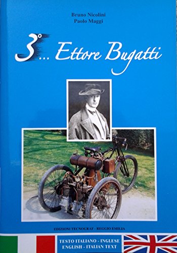 9788875590420: 3...Ettore Bugatti