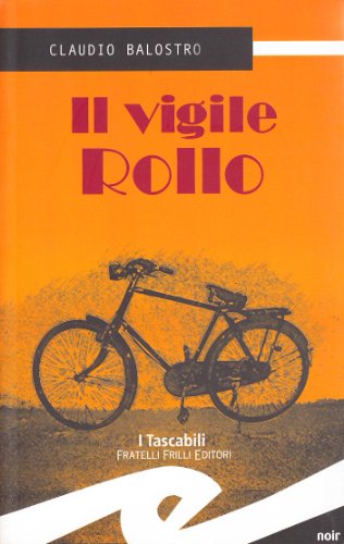 Stock image for Il vigile Rollo for sale by libreriauniversitaria.it