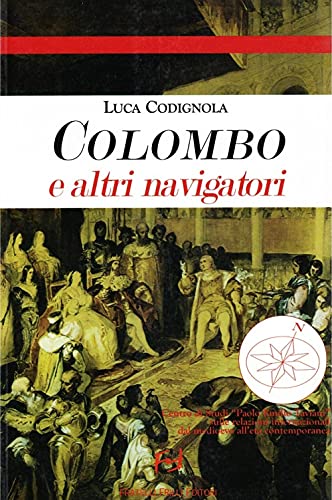 9788875632663: Colombo e altri navigatori