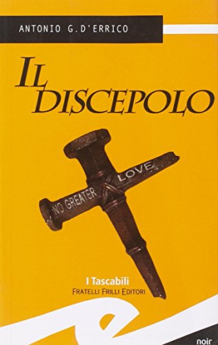 9788875634025: Il discepolo (Tascabili. Noir)