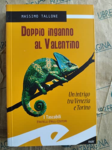 Imagen de archivo de Doppio inganno al Valentino a la venta por Libreria Oltre il Catalogo