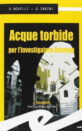 9788875637194: Acque torbide per l'investigatore Astengo (Tascabili. Noir)