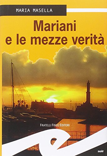 9788875639976: Mariani e le mezze verit (Tascabili. Noir)