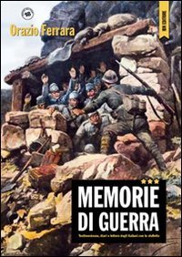 9788875651787: Memorie di guerra