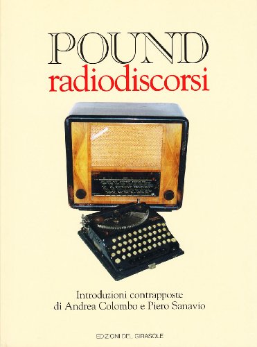 9788875673529: Radiodiscorsi (Girasole documenti)