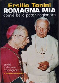 Beispielbild fr Romagna mia. Com' bello poter ragionare. Scritti e discorsi romagnoli (Le pietre parlanti) zum Verkauf von medimops