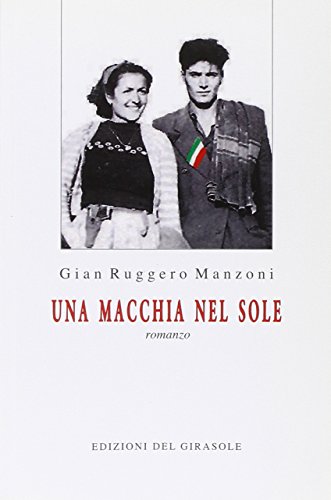 9788875675127: Una macchia nel sole (Girasole narrativa)