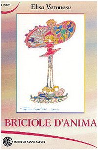 Stock image for Briciole d'anima (I poeti) for sale by medimops