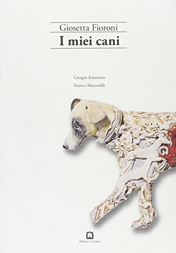 Imagen de archivo de I miei cani a la venta por libreriauniversitaria.it