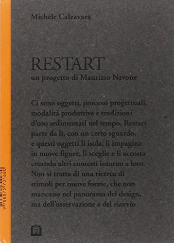 Restart. Un progetto di Maurizio Navone - Calzavara Michele