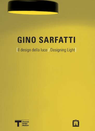 Stock image for Gino Sarfatti: Designing Light for sale by Midtown Scholar Bookstore