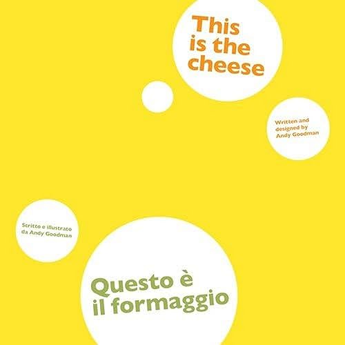 9788875704391: Questo  il formaggio. Ediz. italiana e inglese