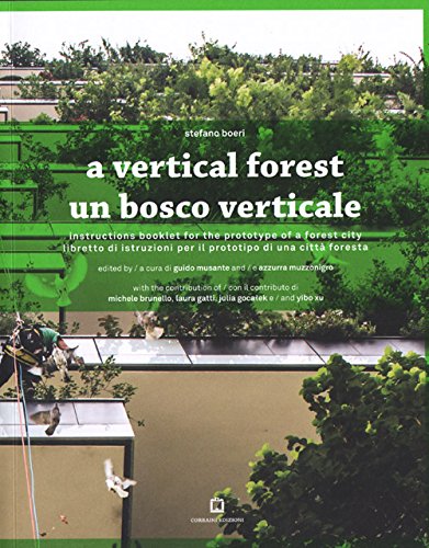A Vertical Forrest - Stefano Boeri