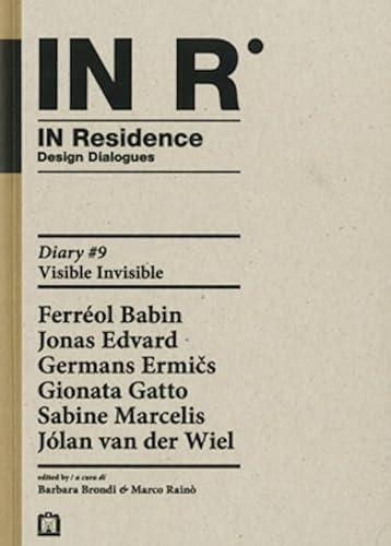 Imagen de archivo de In residence. Diary. Ediz. italiana e inglese a la venta por libreriauniversitaria.it