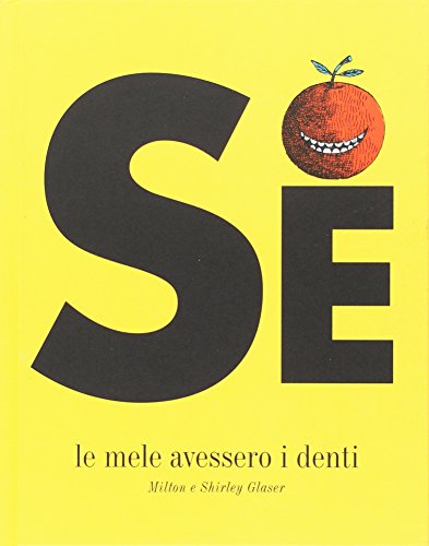 Stock image for Se le mele avessero i denti for sale by libreriauniversitaria.it