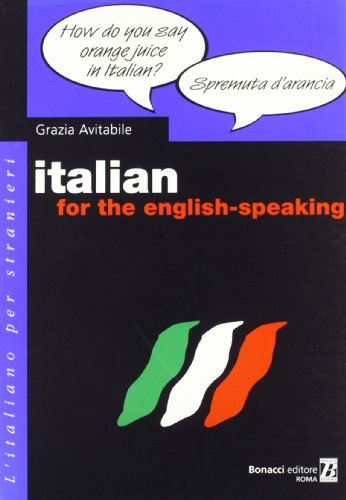 9788875730666: Italian for the English-speaking (L' italiano per stranieri)