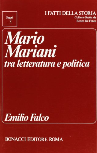 Imagen de archivo de Mario Mariani tra letteratura e politica. a la venta por FIRENZELIBRI SRL