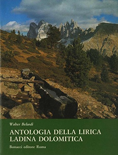 9788875731427: Antologia della lirica ladina dolomitica (L' ippogrifo)