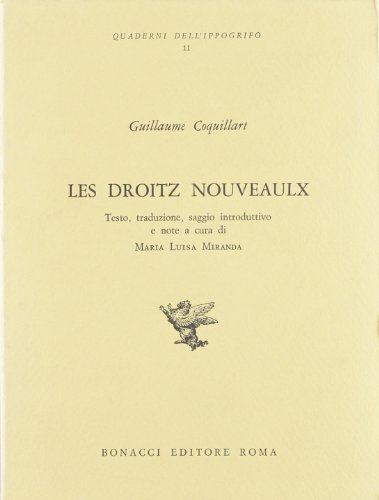 9788875731595: Les droits nouveaux (Quaderni dell'ippogrifo)