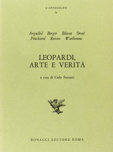 Imagen de archivo de Leopardi arte e verit. a la venta por FIRENZELIBRI SRL