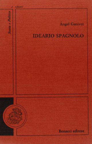 9788875732288: Ideario spagnolo (Storia e politica. Classici)