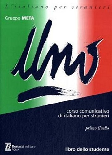9788875732417: Uno. Corso comunicativo di italiano per stranieri. Primo livello. Libro studente: Libro dello studente