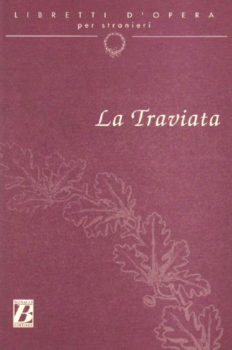 Stock image for Libretti d'Opera Per Stranieri: La Traviata for sale by medimops